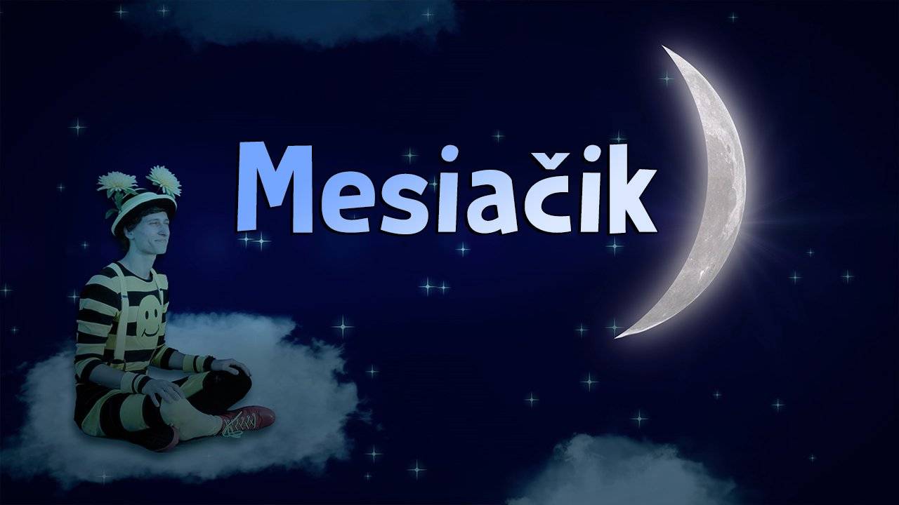 Smejko a Tanculienka - Mesiačik