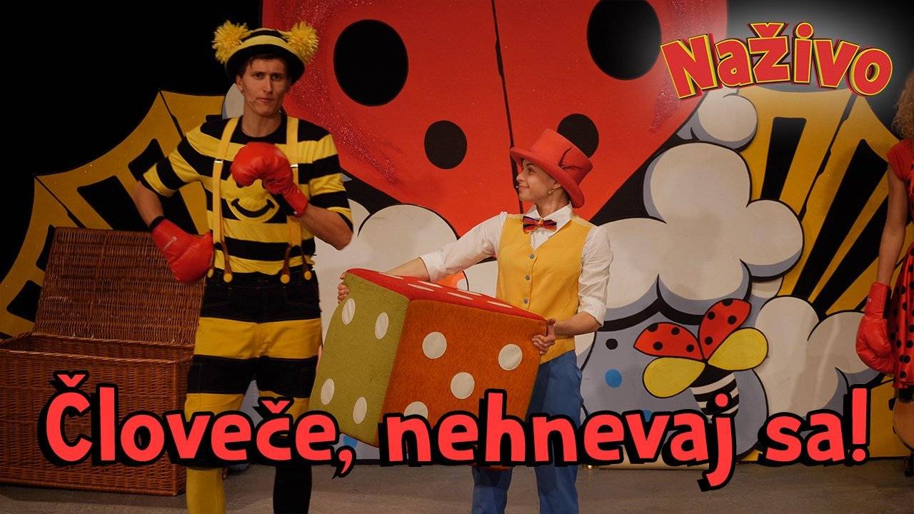 Smejko a Tanculienka NAŽIVO - Človeče, nehnevaj sa!