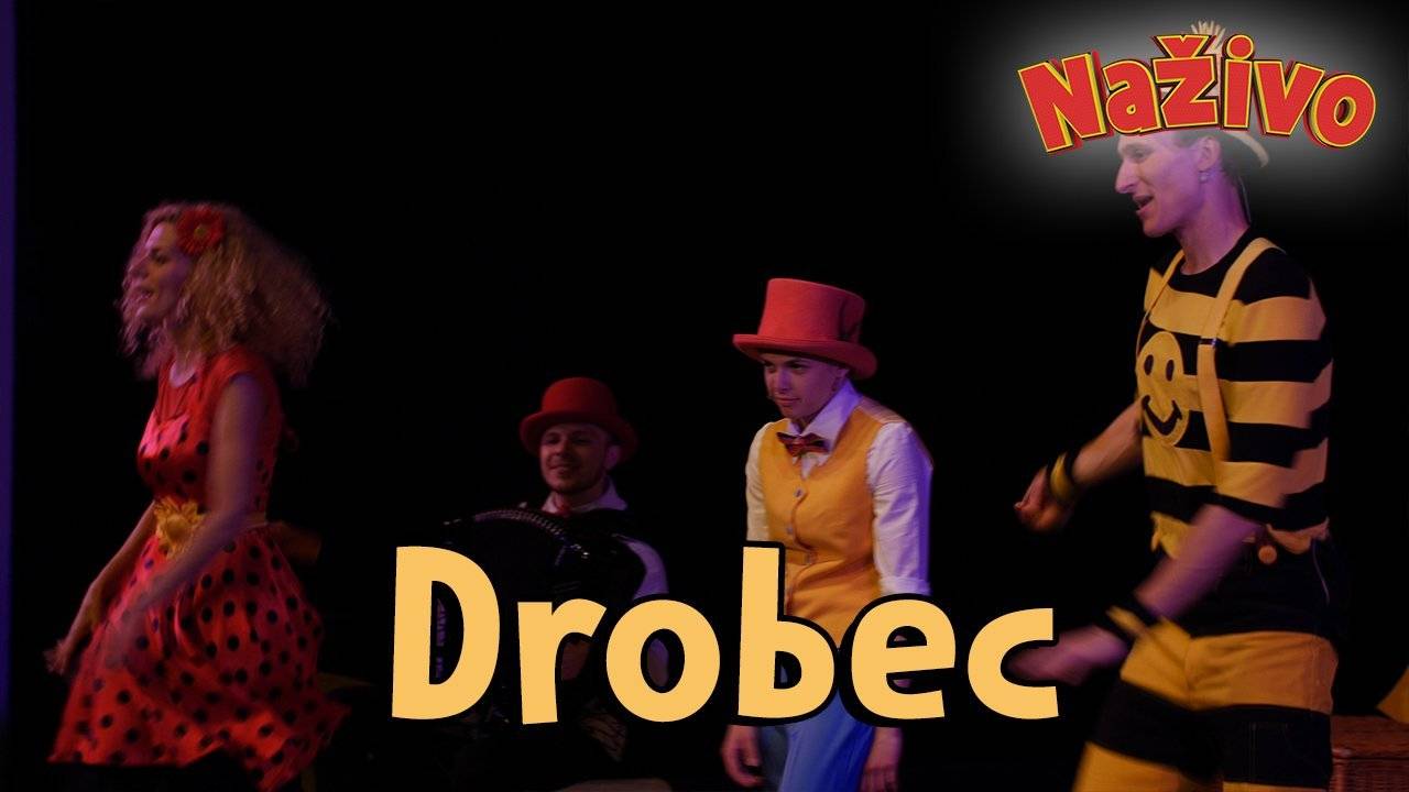 Smejko a Tanculienka NAŽIVO - Drobec