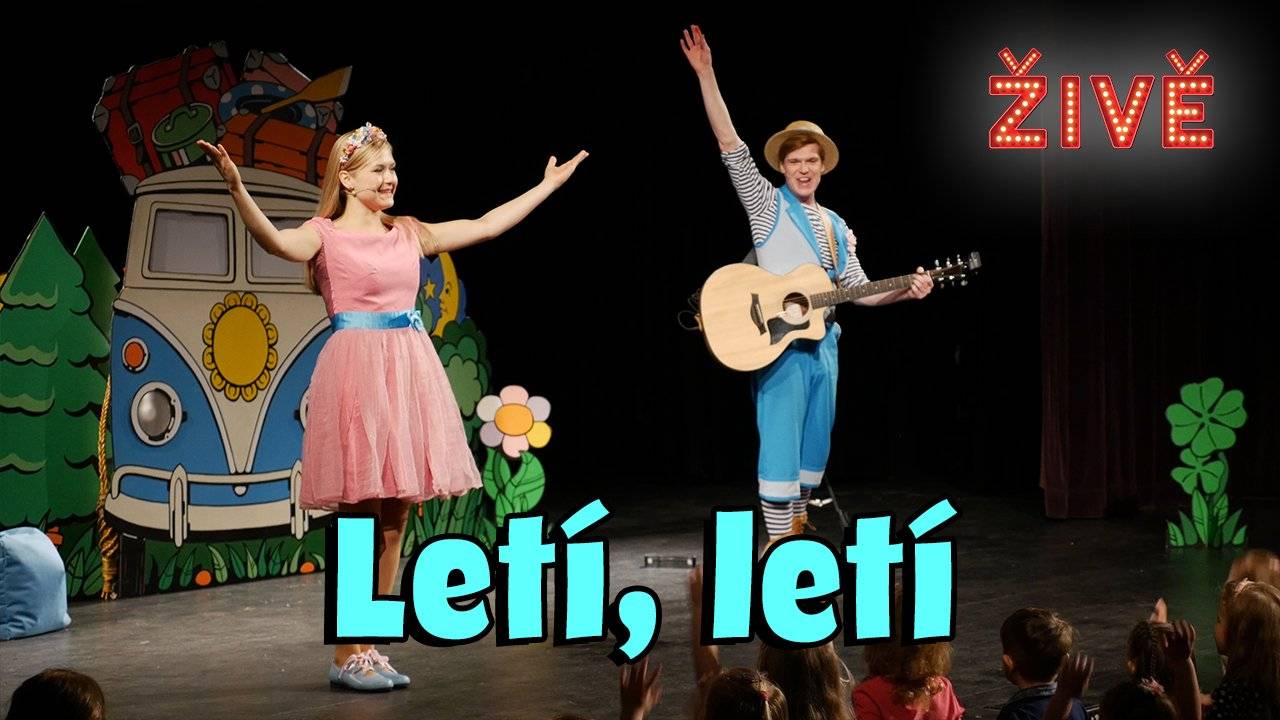 Štístko a Poupěnka ŽIVĚ - Letí, letí