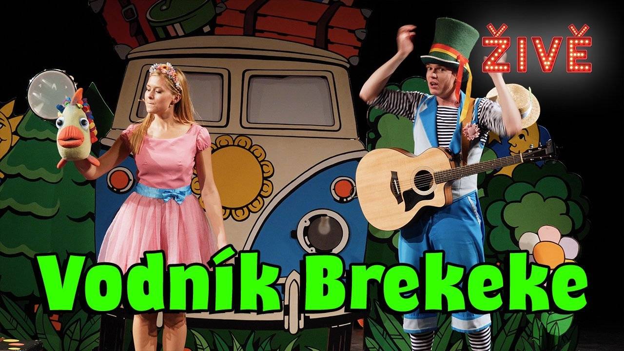Štístko a Poupěnka ŽIVĚ - Vodník Brekeke