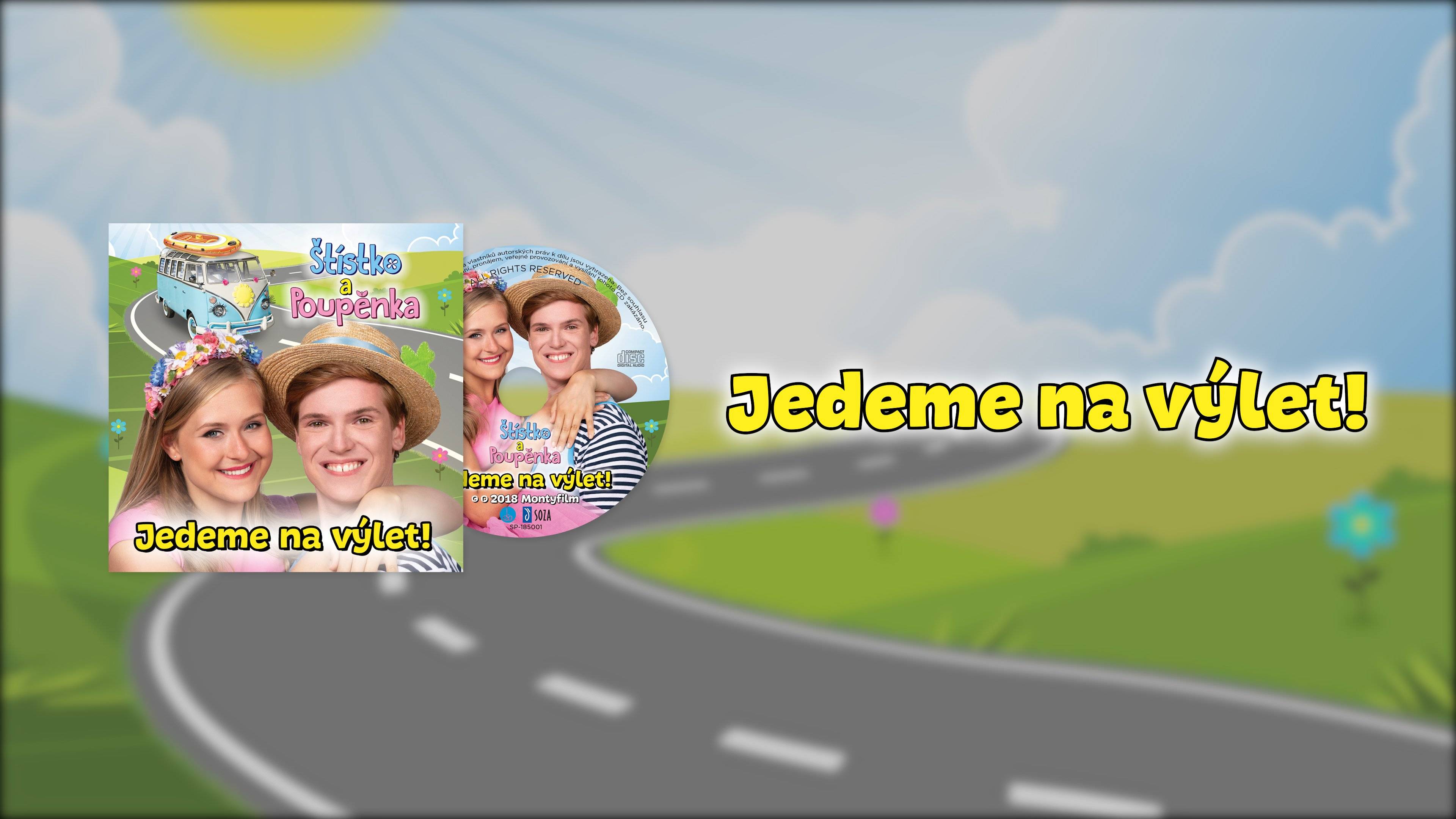 Štístko a Poupěnka CD – Jedeme na výlet